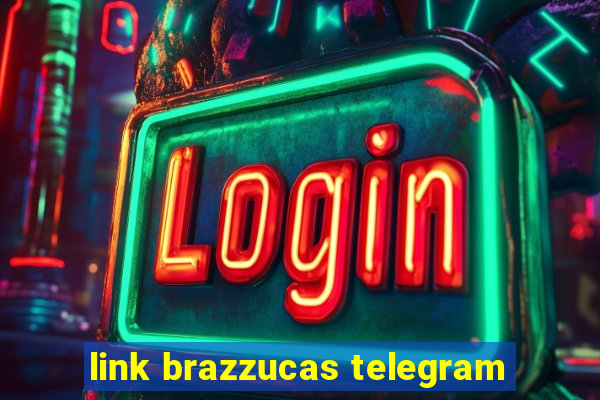 link brazzucas telegram